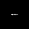 My Heart