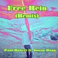 Free Rein (feat. Snoop Dogg)(Remix|Explicit)