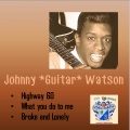 Johnny Guitar Watson - Highway 60