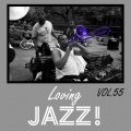 Loving Jazz, Vol. 55