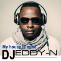 Dj Eddy N - My house is mine