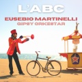 Eusebio Martinelli Gipsy OrkeStar - L'ABC