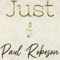 Paul Robeson - Lazy Bones
