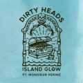 Island Glow (feat. Monsieur Periné) (Explicit)