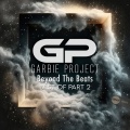 Garbie Project - Dust
