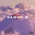 Kenny Stackz - Cloud 9 (Explicit)