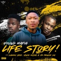 Life Story (feat. Kammu Dee, Vinox Musiq & Jr Prince SA)