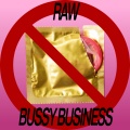 bussy business - Raw (Explicit)