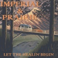 Imperial、Prairie - Fly Away
