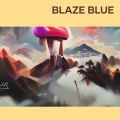 Catherine Wilson - Blaze Blue (Remix)