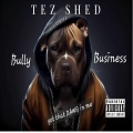Tez Shed、Bobby Shmurda - Block Boi