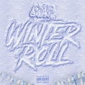 WINTER ROLL (Explicit)