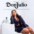 Bello、Ice Beats Slide、Sbuda Maleather、Mr Nation Thingz - Don Julio (feat. Ice Beats Slide, Sbuda Maleather & Mr Nation Thingz)