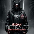 Skribbal、Blaze Ya Dead Homie、Damius - Betrayed (feat. Blaze Ya Dead Homie, Boondox & Damius)(Explicit)