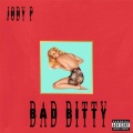 Bad Bitty (feat. J.P.) (Explicit)