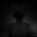 Shawr、Tutankhamen、Morik - Luxury (Explicit)