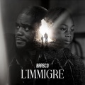 L'immigré (Explicit)