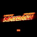 MAYBACH (Explicit)