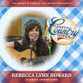 Country's Family Reunion、Rebecca Lynn Howard - No One Will Ever Love Me Like That Again