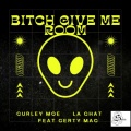 Supreme Street Music、Curly moe、La Chat、Certy Mac、carlos b hobson - ***** GIVE ME ROOM (Explicit)