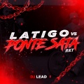 Latigo vs Ponte Sata RKT (Explicit)