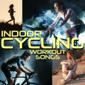 Indoor Cycling Workout Songs