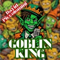 David Piccolomini - Goblin King