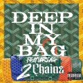 DEEP In My Bag (Remix|Explicit)