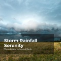 Thunderstorm Sound Bank、Sounds of Thunderstorms & Rain、Thunderstorms Sleep Sounds - Rumbling and Growling