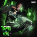 Trapper of the Year 2 (Explicit)