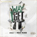 Way I get it (Explicit)