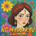 Sarab、Surinder Kaur - Ni Main Kyo