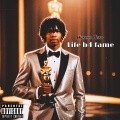 Life B4 Fame (Explicit)
