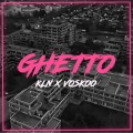 Ghetto (Explicit)