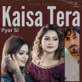 Hisun Music、Waseem Mumtaz - Kaisa Tera Pyar Si (feat. Waseem Mumtaz)