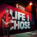 G-Tech、81 Woo - LIFE I CHOSE (feat. 81 Woo) (Explicit)