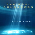 The Soul Crusaders - Into The Setting Sun