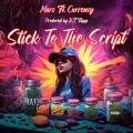 Stick To The Script (feat. Curren$y)(Explicit)