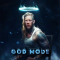 God Mode (Explicit)