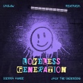 Loveless Generation (Explicit)