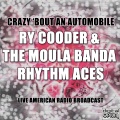 Crazy 'bout An Automobile (Live)
