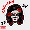 CHA-CHA (Explicit)