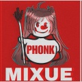 MIXUE PHONK (Remix|Explicit)