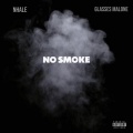 No Smoke (Explicit)