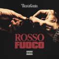 Rosso Fuoco (Explicit)