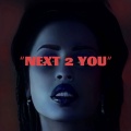 Next 2 You (Explicit)