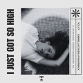 Gabriella Cohen、Ryan Riback - I Just Got So High