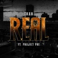 Real [feat. Project Pat] (Radio Edit)