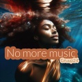 Gruup24 - No more music
