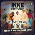 Ikke Hüftgold - Ich schwanke noch